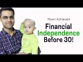 How i achieved financial independence before 30 the logical investor