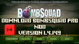 Download Bomb Squad Mod [ Mega ] screenshot 2