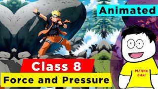 Force and Pressure Full Chapter Class 8 Science | NCERT Science Class 8 Chapter 8 screenshot 1