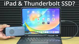 Is The iPad Compatible With An External Thunderbolt SSD? @DavidHarry