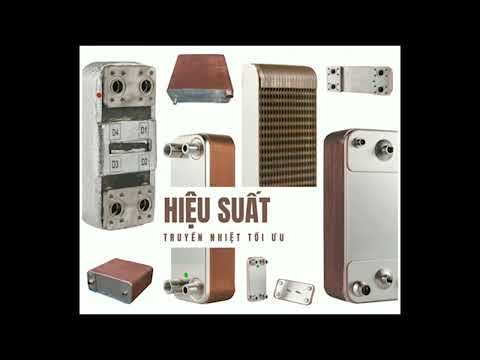 Video Trao đổi nhiệt tấm hàn - Brazed Heat Exchanger - youtube