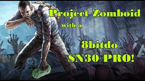Project Zomboid Tutorial with Controller