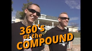 360's at the Compound (2004)