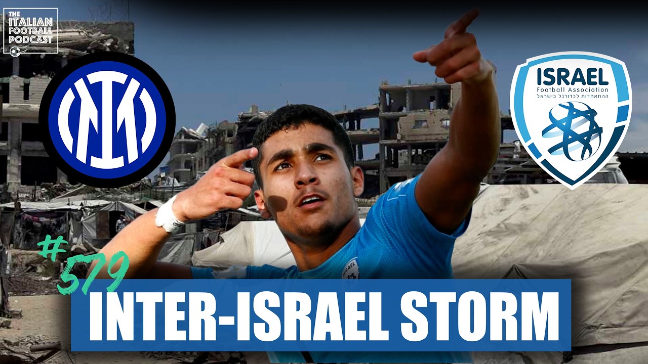Anan Khalaily: Are Inter Milan ‘Sportswashing’ Genocide & Apartheid by Signing Israel International?