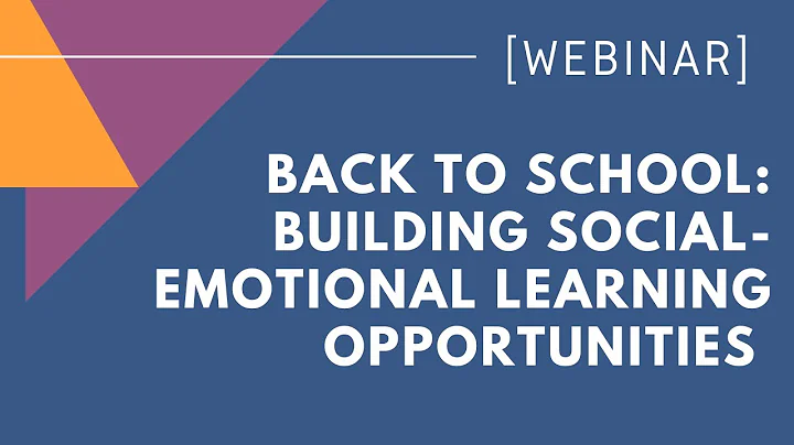 Back to School: Building Social-Emotional Learning Opportunities