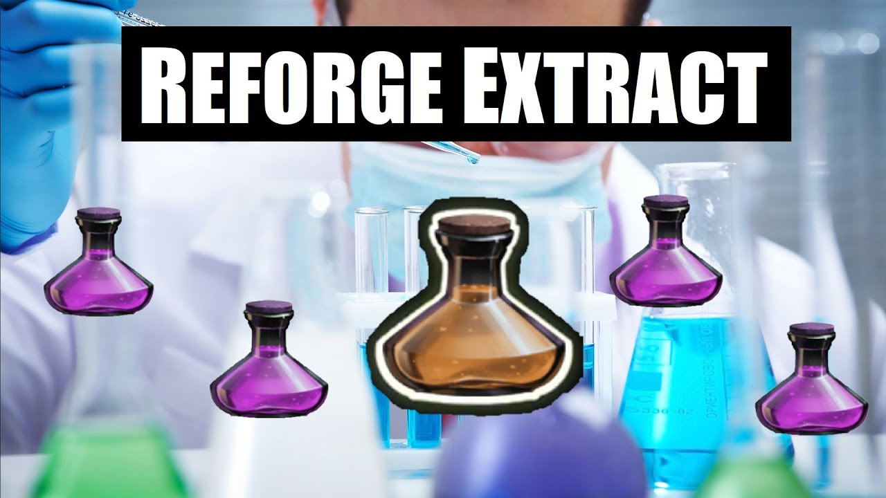 Legacy of Discord - ZakoJ Why Reforge Extract?