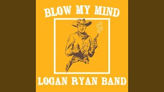 Blow My Mind
