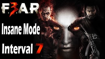 F.E.A.R. 3 - Insane Mode - Interval 7