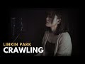 Crawling | Linkin Park (Fatin Majidi Cover)