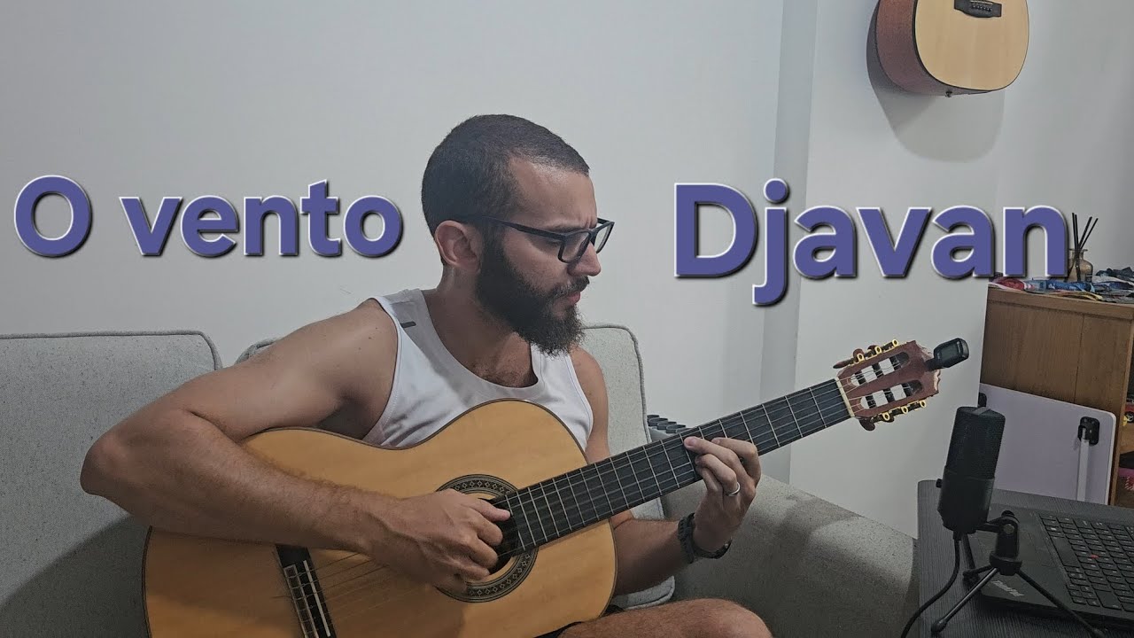 O vento - Djavan (Cover)