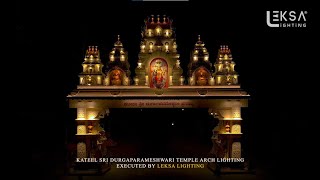 Kateel Sri Durgaparameshwari Temple Arch Lightingexecuted By Leksa Lighting