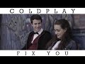 Coldplay - Fix You [13 Reasons Why]