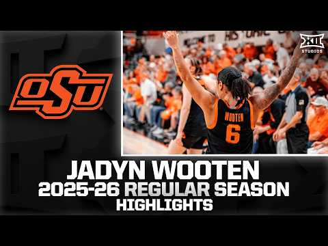 Oklahoma State's Jadyn Wooten Regular Season Highlights | 2025-26 Big 12 Basketball