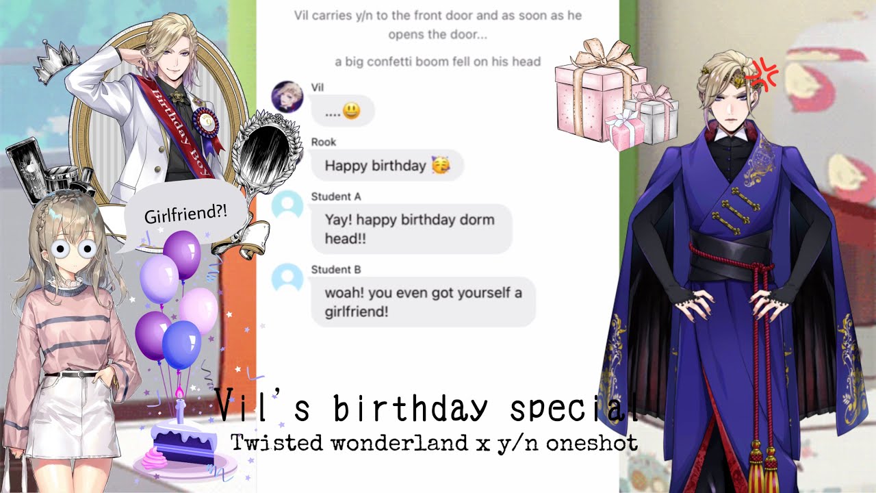 Vil’s birthday special 🎂 || Twisted wonderland x y/n oneshot ||