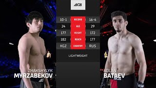 Жакшылык Мырзабеков vs. Адлан Батаев | Zhakshylyk Myrzabekov vs. Adlan Bataev | ACA 159