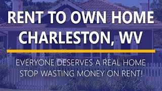 Rent to Own Homes in Charleston, West Virginia