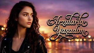 Arzularla Yaşadım Çiçəyin Ətrini - 2026 Remix Versiyası