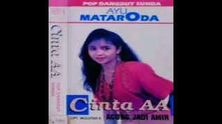 AYu mataroda - Cinta AA (Official audio musik) #Dangdutsunda