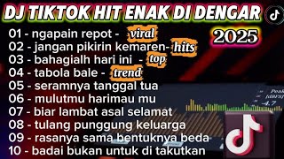 Download Lagu Dj tiktok hit 2025 pilihan🎵paling enak di dengar sambil kerja santai🎧‼️ MP3
