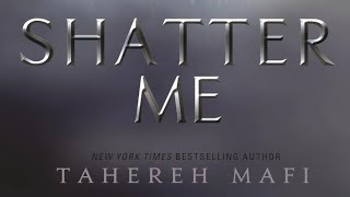Shatter me by Tahereh mafi | chapter 15 | complete audiobook with text 📖