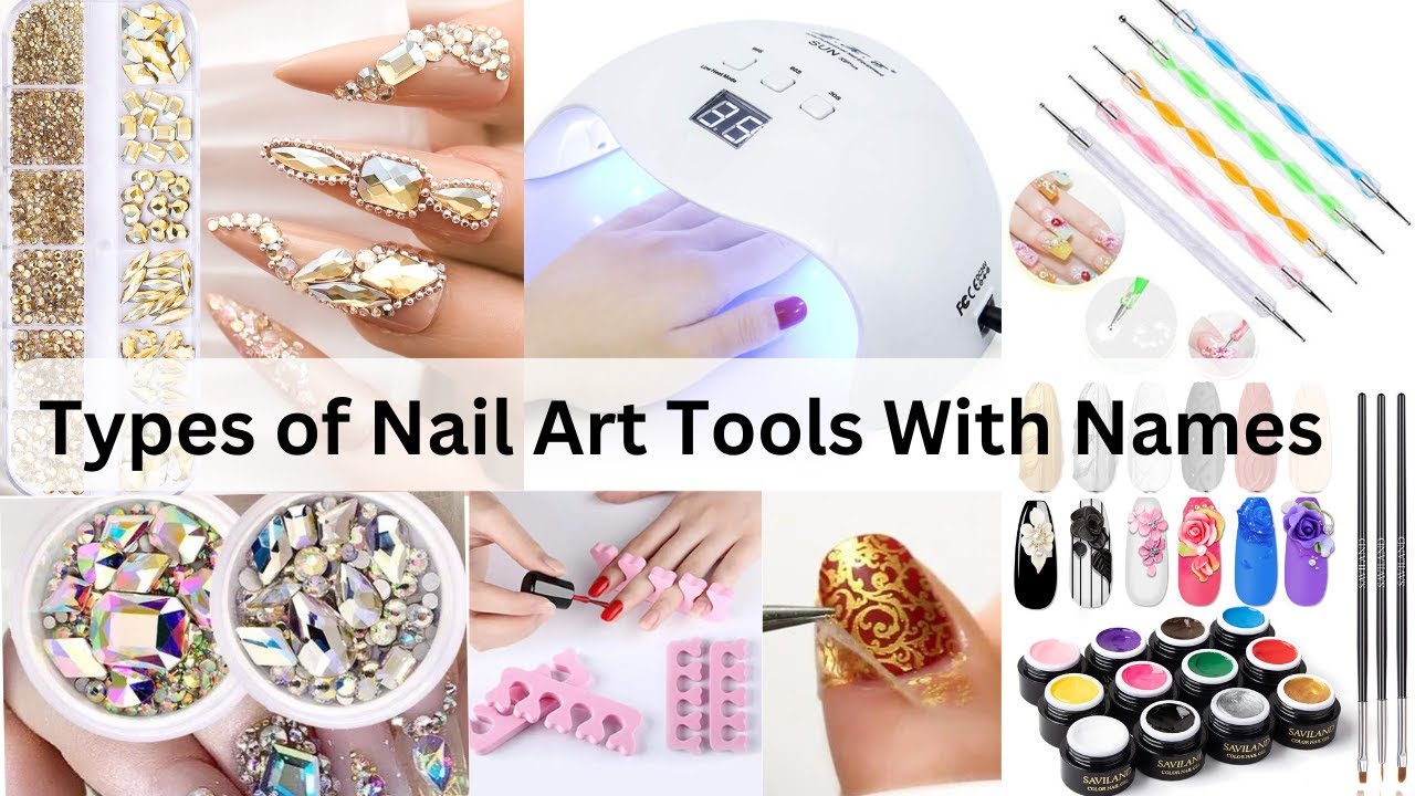 💅 Different types of nail art tools with names and uses / Nail art designs  💅 