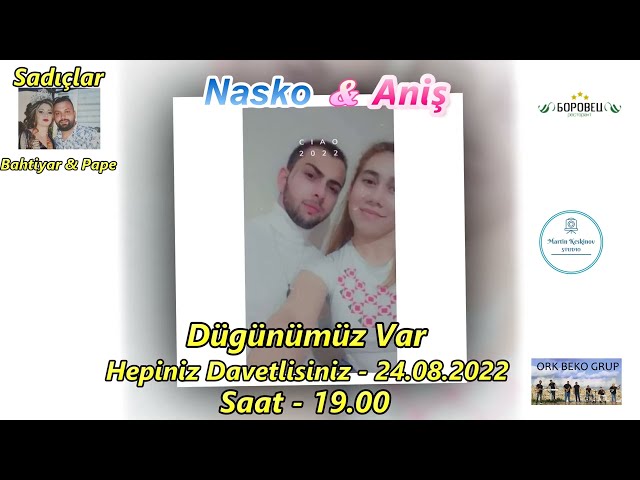 Nasko & Aniş Dügün Davetiyesi 24 08 2022 class=