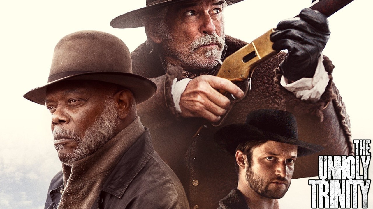 The Unholy Trinity 2024 Western Film | Pierce Brosnan, Samuel L. Jackson, Tim Daly | Movie Review