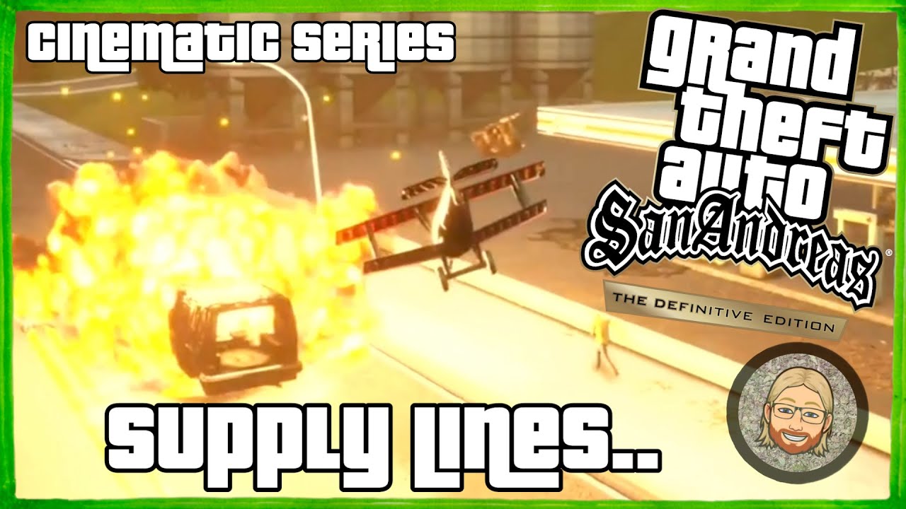 Supply Lines (GTA San Andreas Cinematic Series) YouTube