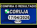 RESULTADO JB - CORUJA-RJ e LOOK-GO 21:30 | 17/04/2026