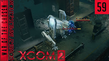 XCOM 2 WotC - Covert Infiltration - Ep 59 - Prime Time Entertainment