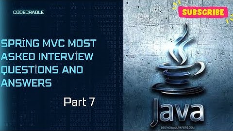 Spring MVC Most Asked Interview Questions | Spring MVC| spring MVC interview questions| java