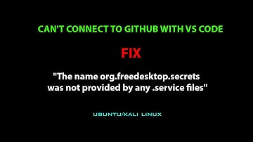 LINUX ERROR FIX: "The name org.freedesktop.secrets was not provided by any .service files"