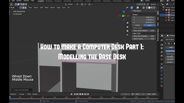 How to Make a Computer Desk Part 1: Modeling Base Desk *Intermediate*