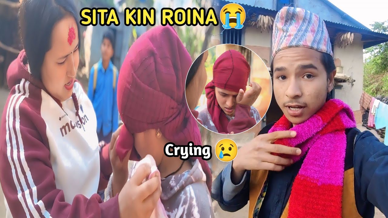 Sita Kin Yasari Roina😭 ? Sita Subash Vlog ||