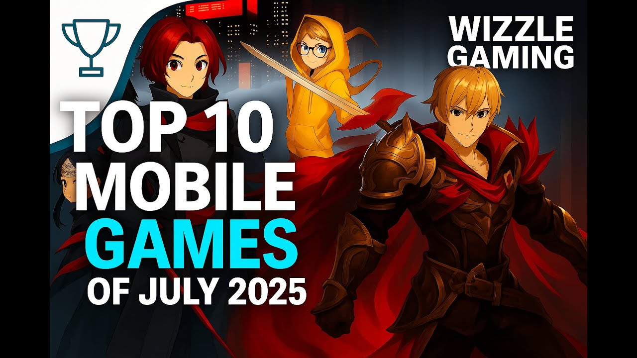 Top 10 BEST New Mobile Games of July 2025 | Best Android & iOS Games