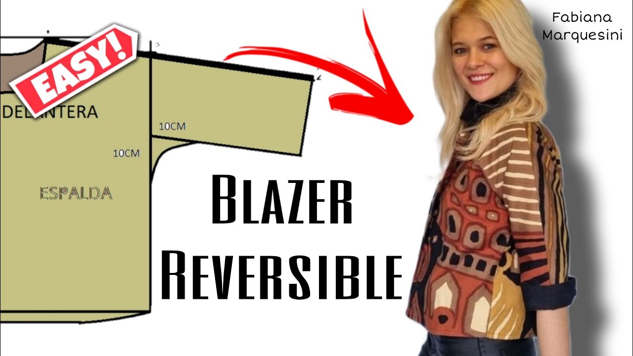 Cómo hacer un BLAZER REVERSIBLE FÁCIL- Fabiana Marquesini - 473