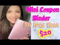 HOW TO MAKE A MINI COUPON BINDER FOR LESS THAN $20 DOLLARS💸 **EASY**
