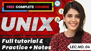 UNIX Complete Tutorial for Beginners | UNIX LEC 04 | Learn UNIX