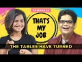 That's My Job 25th Episode | Suhani Shah & @Tanmay Bhat