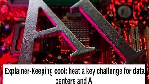Uitleg: Koel blijven: warmte is een belangrijke uitdaging voor datacenters en AI