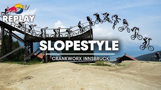 REPLAY: Crankworx Slopestyle Finals  Innsbruck