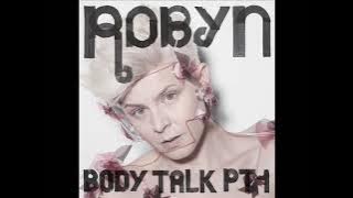 Robyn Feat. Royksopp - None of Dem
