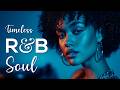 ♥ R&amp;B Soul 235 ♥ Smooth Vibes Playlist / for Chill Sessions / Work Flow / Cozy Moments / Coffee