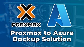 How to Backup Proxmox to Azure!