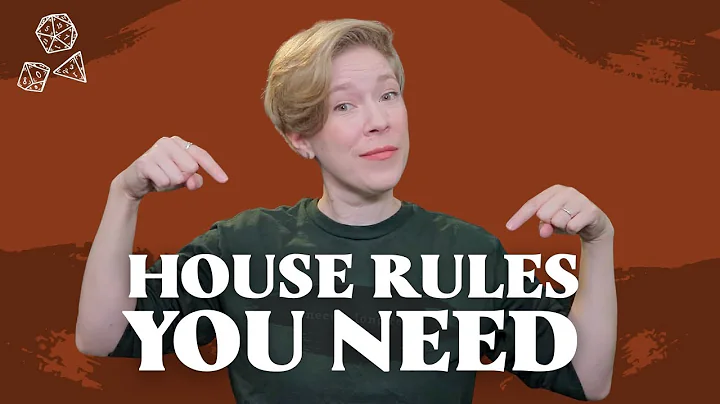 My Favorite House Rules