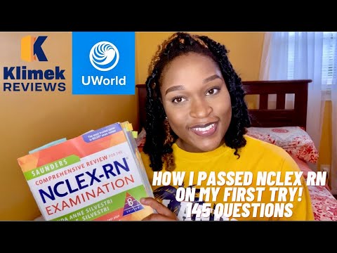 HOW I PASSED N-CLEX RN ON MY FIRST TRY｜145 QUESTIONS｜UWORLD, MARK KLIMEK, SAUNDERS｜2021