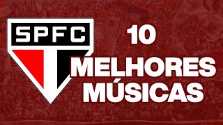 10 MELHORES CANTOS da TORCIDA do SÃO PAULO FC - Legendado - TORCIDA INDEPENDENTE