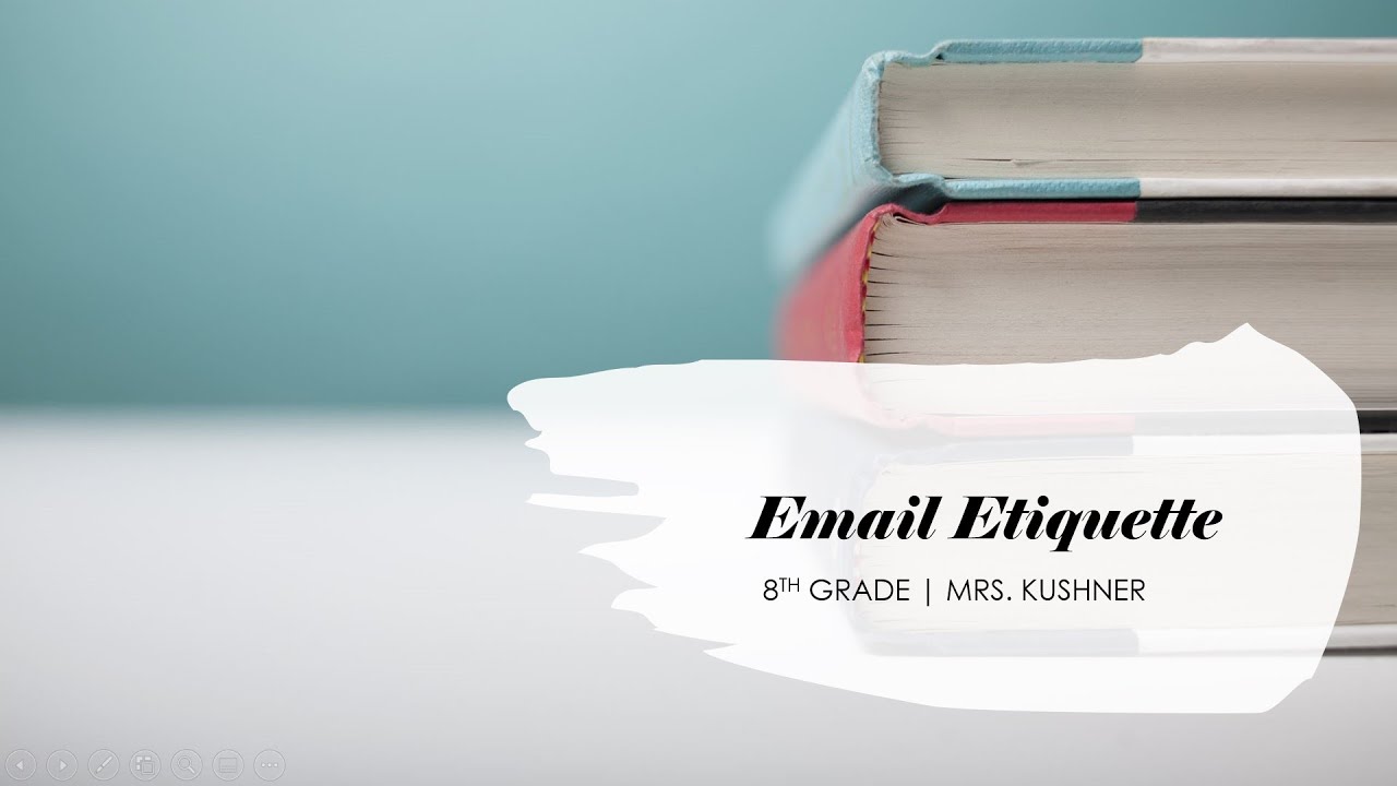 Email Etiquette | 8th grade ELA | Mrs. Kushner