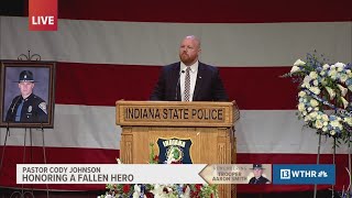 "A warrior is someone who goes to battle" | Pastor Cody Johnson remembers Trooper Aaron Smith