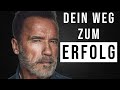 Arnold Schwarzenegger Motivation Deutsch| 6 Regeln fr mehr Erfolg| 6 Rules of Success bersetzung